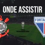 Onde assistir Corinthians x Fortaleza, pelas quartas de final da Copa Sul-Americana 2024