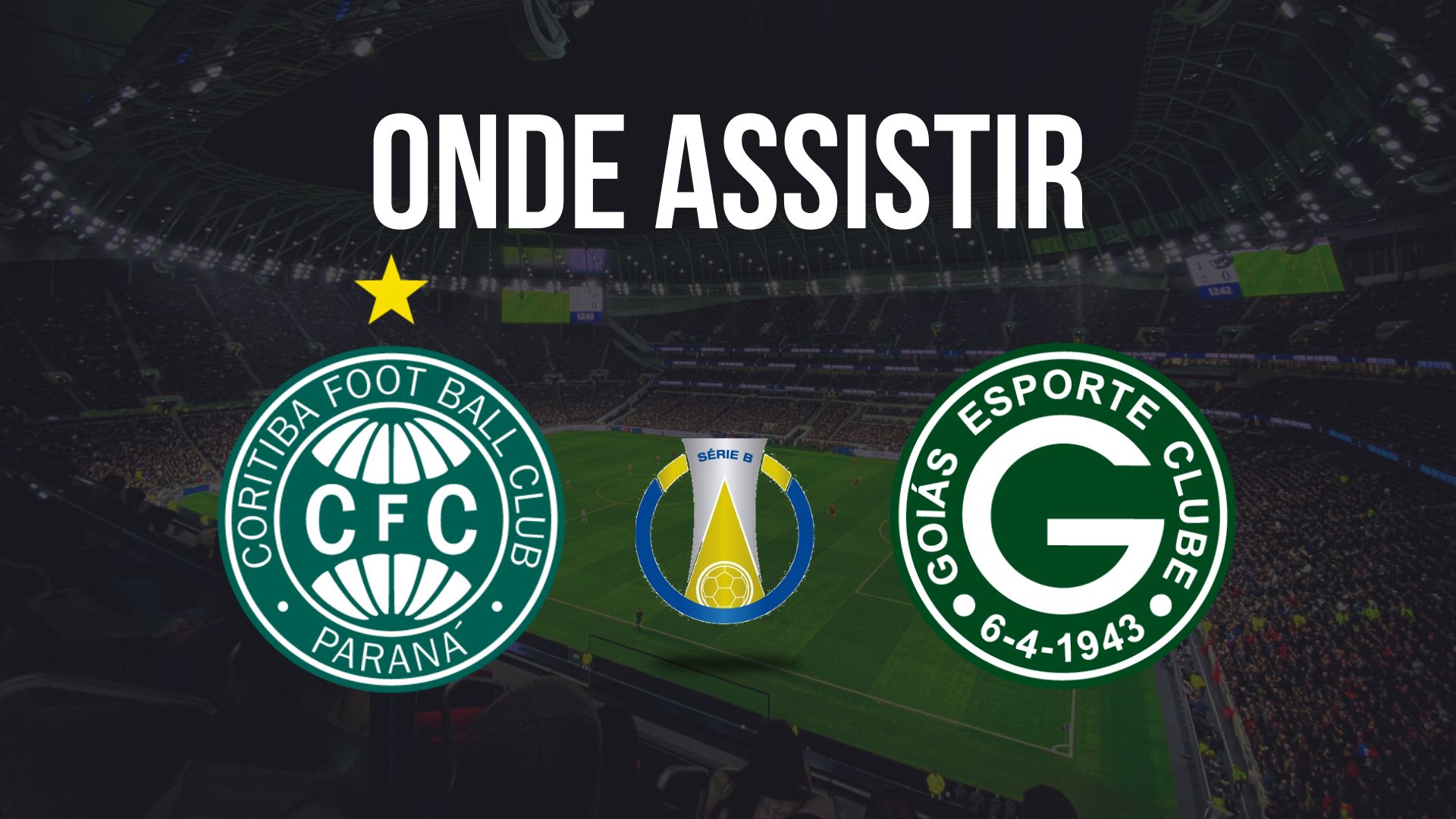 Onde assistir Coritiba x Goiás, pela 29ª rodada da Série B do Campeonato Brasileiro 2024