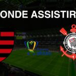 Onde assistir Flamengo x Corinthians, pela semifinal da Copa do Brasil 2024