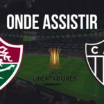 Onde assistir Fluminense x Atlético-MG, pela Copa Libertadores 2024