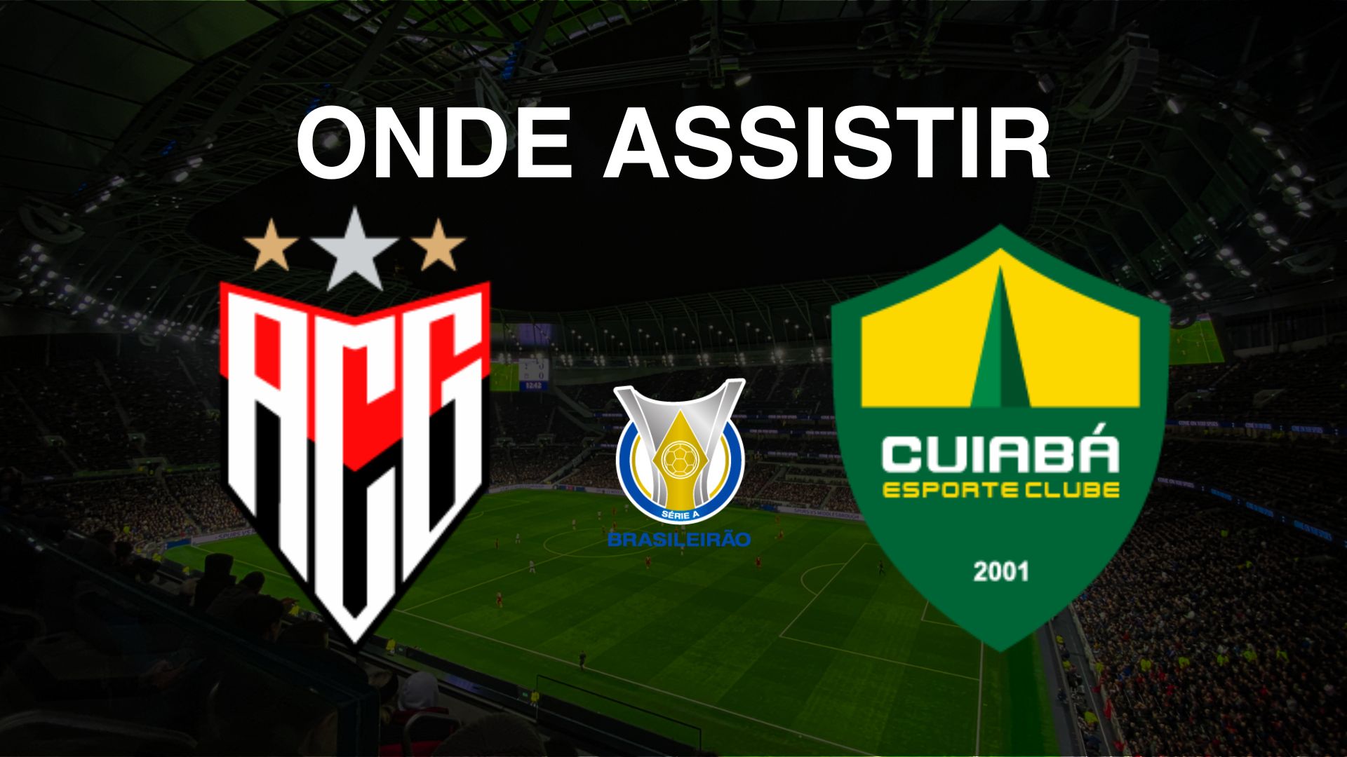 Onde assistir Atlético (GO) x Cuiabá, pela 30ª rodada do Brasileirão Série A 2024