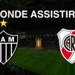 Onde assistir Atlético (MG) x River Plate, pela Semifinal da Libertadores 2024