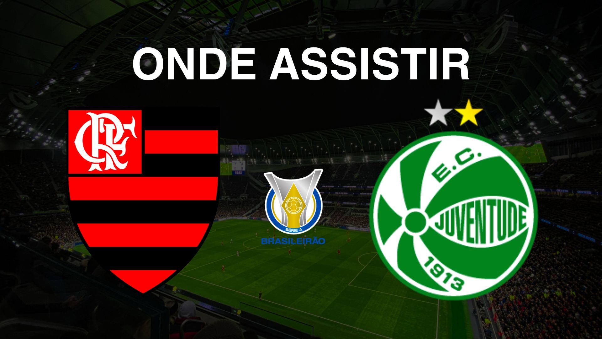 Onde assistir Flamengo x Juventude, pela 31ª rodada do Brasileirão Série A 2024