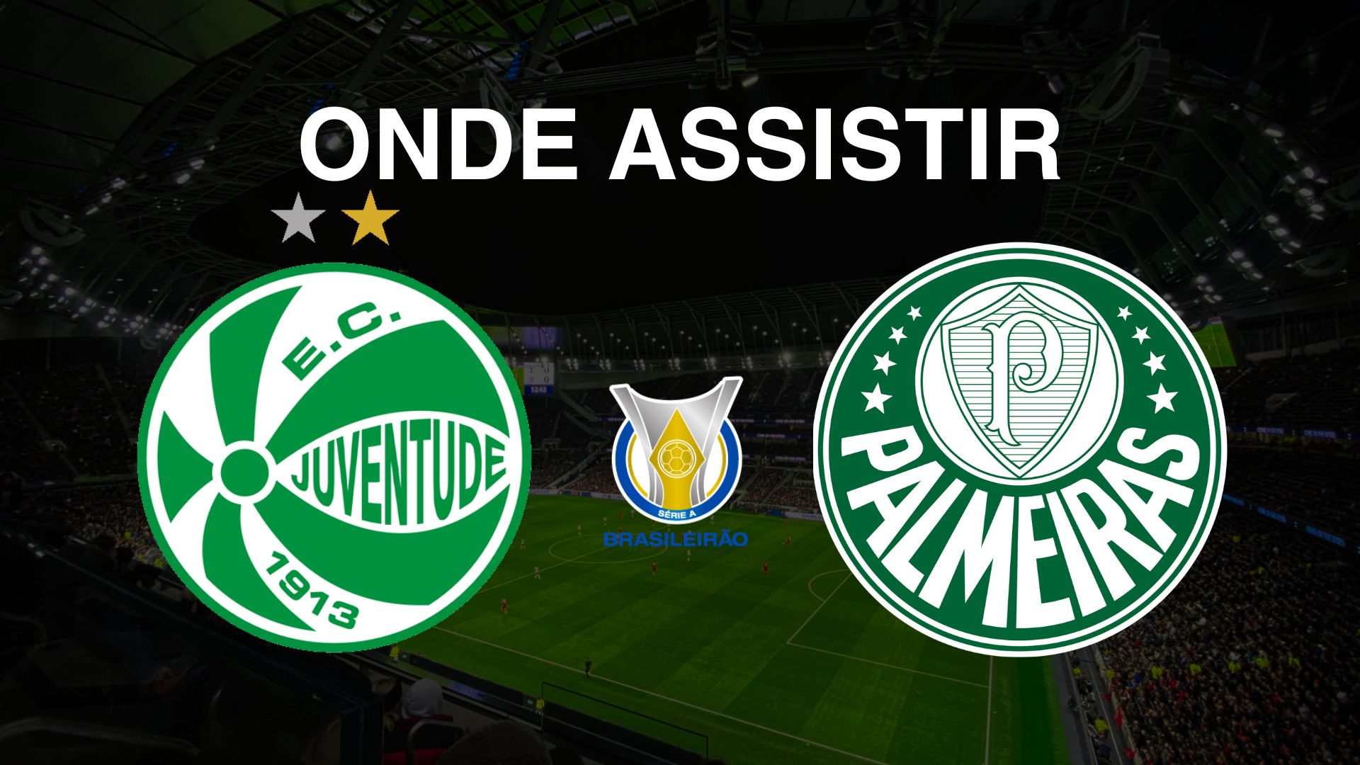 Onde assistir Juventude x Palmeiras, pela 30ª rodada do Brasileirão série A 2024