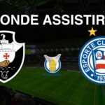 Onde assistir Vasco x Bahia, pela 31ª rodada do Brasileirão Série A 2024