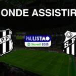 Ponte Preta x Santos onde assistir ao vivo pelo Campeonato Paulista 2025