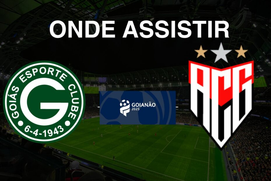 Goiás x Atlético (GO): onde assistir o jogo do Campeonato Goiano 2025