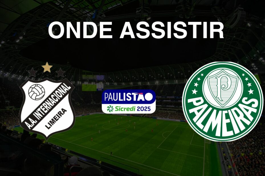 Onde assistir Inter de Limeira x Palmeiras