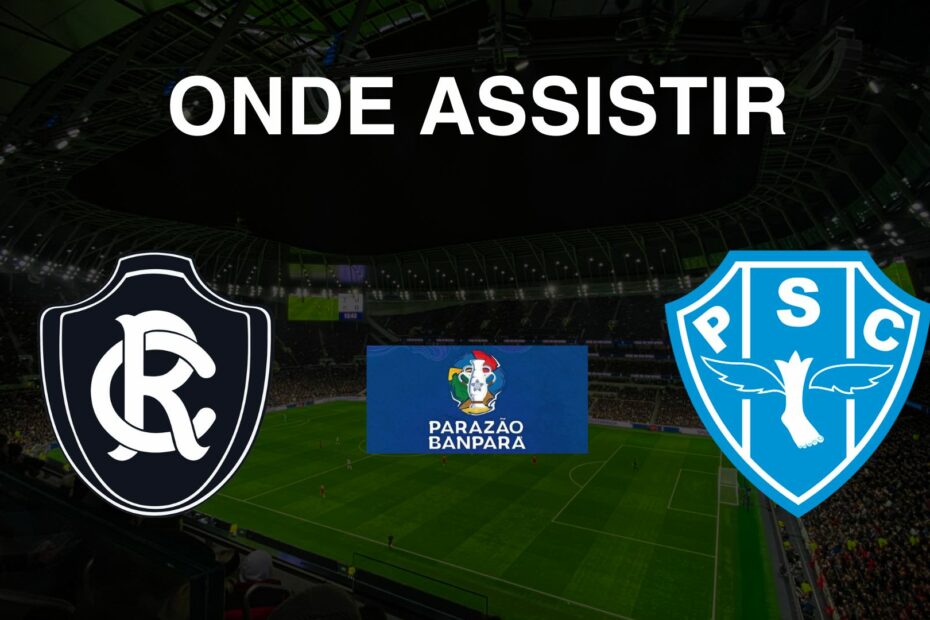 Onde assistir Remo x Paysandu