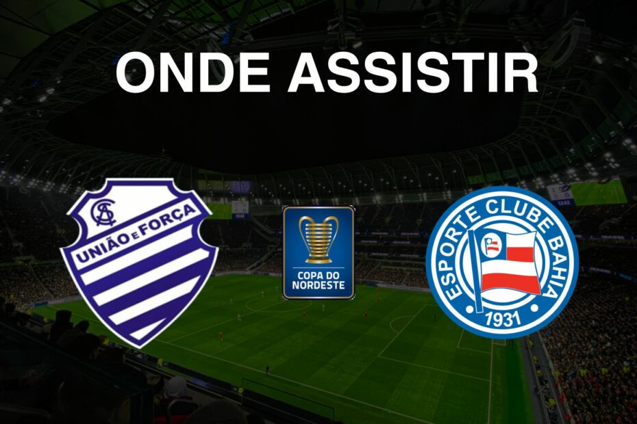 Onde assistir CSA x Bahia pela Copa do Nordeste